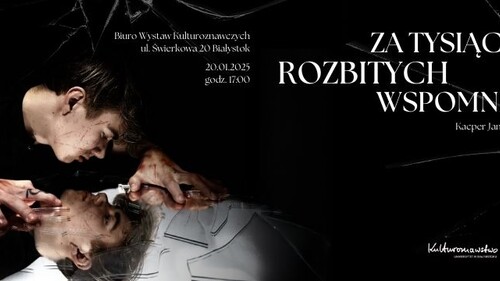 grafika zapowiadająca wystawę studenta III r kulturoznawstwa pt. Za tysiącem rozbitych wspomnień