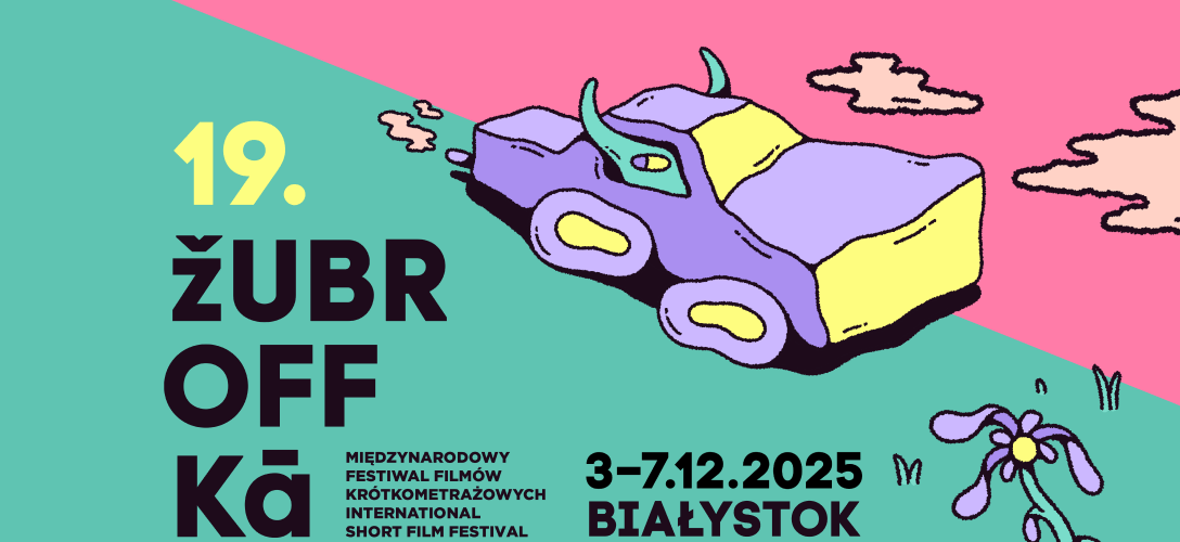 19. Międzynarodowy Festiwal Filmów Krótkometrażowych ŻUBROFFKA