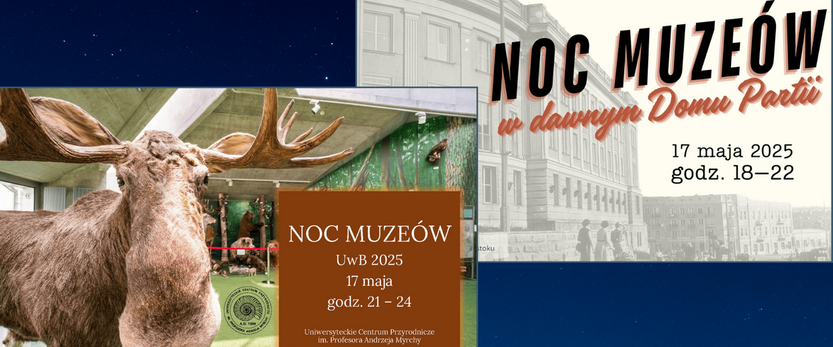 Noc Muzeów z UwB